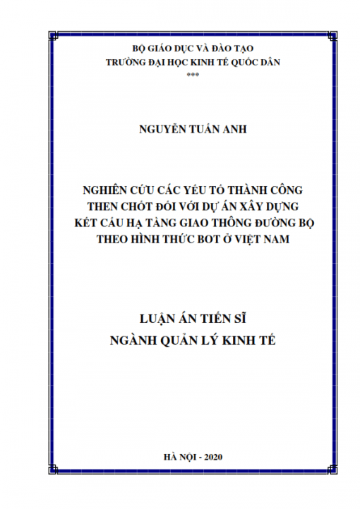LA03.111_Nghiên cứu các yếu tố thành công then chốt đối với dự án xây dựng kết cấu hạ tầng giao thông đường bộ theo hình thức BOT ở Việt Nam.pdf