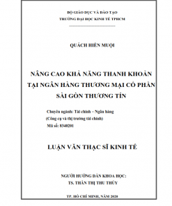 ThS02.171_Nâng cao khả năng thanh khoản tại Ngân hàng thương mại cổ phần Sài Gòn Thương Tín