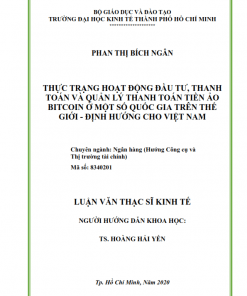 ThS02.179_Thực trạng hoạt động đầu tư, thanh toán và quản lý thanh toán tiền ảo Bitcoin ở một số quốc gia trên thế giới - định hướng cho Việt Nam