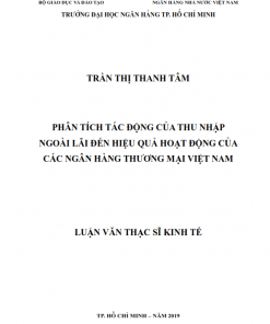 ThS02.193_Phân tích tác động của thu nhập ngoài lãi đến hiệu quả hoạt động của các ngân hàng thương mại Việt Nam