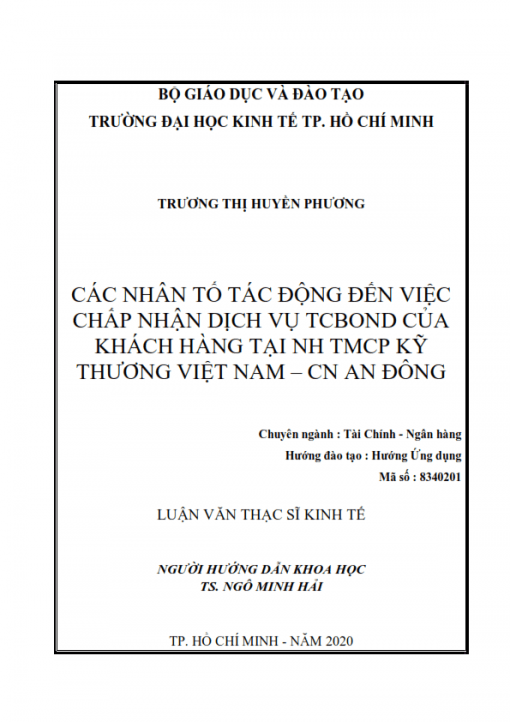 ThS02.202_Các nhân tố tác động đến việc chấp nhận dịch vụ TCBond của khách hàng tại NH TMCP Kỹ Thương VN - CN An Đông