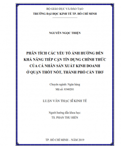 ThS02.216_Phân tích các yếu tố ảnh hưởng đến khả năng tiếp cận tín dụng chính thức của cá nhân sản xuất kinh doanh ở quận Thốt Nốt, thành phố Cần Thơ