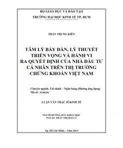 ThS02.222_Tâm lý bầy đàn, lý thuyết triển vọng và hành vi ra quyết định của nhà đầu tư cá nhân trên thị trường chứng khoán Việt Nam