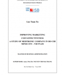 ThS08.146_Improving marketing cost-effectiveness a study of Medtronic Company in Ho Chi Minh City - Vietnam