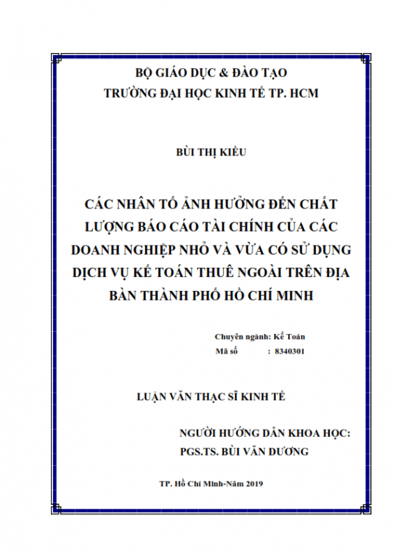 ThS09.039_Các nhân tố ảnh hưởng đến chất lượng báo cáo tài chính của các doanh nghiệp nhỏ và vừa có sử dụng dịch vụ kế toán thuê ngoài trên địa bàn Thành phố Hồ Chí Minh
