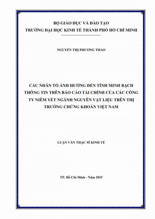 ThS09.052_Các nhân tố ảnh hưởng đến tính minh bạch thông tin trên báo cáo tài chính của các công ty niêm yết ngành nguyên vật liệu trên thị trường chứng khoán Việt Nam
