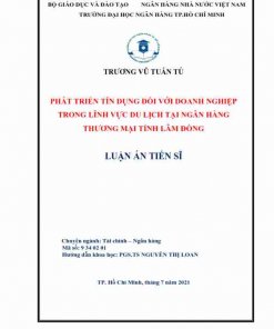 LA02.306_Phát triển tín dụng đối với doanh nghiệp trong lĩnh vực du lịch tại ngân hàng thương mại Tỉnh Lâm Đồng