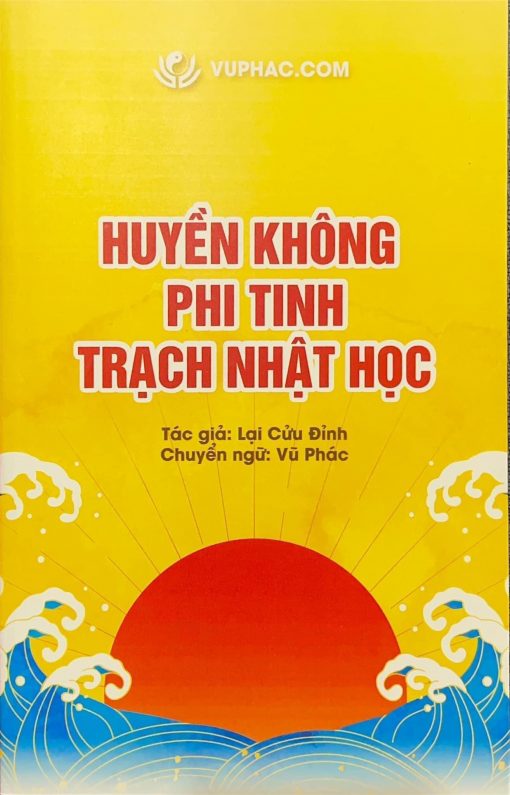 PT73.001_Huyền Không Phi Tinh Trạch Nhật Học - Lại Cửu Đỉnh