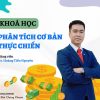 CK02_Khoá học Phân tích cơ bản thực chiến - Hoàng Nguyên