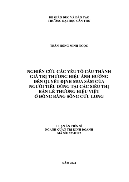 Các yếu tố cấu thành giá trị thương hiệu ảnh hưởng đến quyết định mua sắm của người tiêu dùng tại các siêu thị bán lẻ thương hiệu Việt