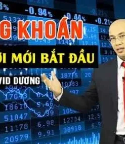 [SHARE] Khóa học Chứng khoán cho người mới bắt đầu – Nguyễn Bá Dương