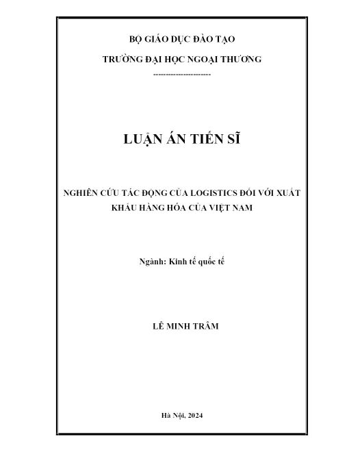 Nghiên Cứu Tác Động Của Logistics Đối Với Xuất Khẩu Hàng Hóa Của Việt Nam