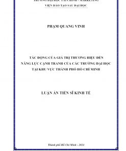 Tác Động Của Giá Trị Thương Hiệu Đến Năng Lực Cạnh Tranh Của Các Tr ờng Đại Họctại Khu Vực Thành Phố Hồ Chí Minh