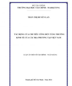 Tác động của chi tiêu công đến tăng trưởng kinh tế của các địa phương tại Việt Nam