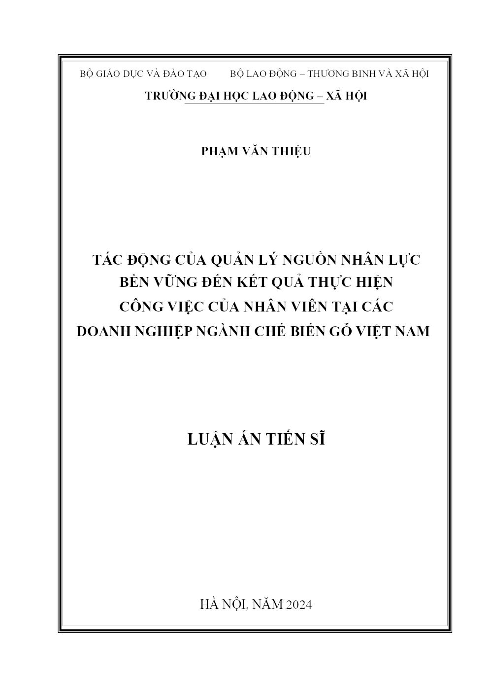 Tác động của quản lý nguồn nhân lực bền vững đến kết quả thực hiện công việc của nhân viên tại các doanh nghiệp ngành chế biến gỗ Việt Nam