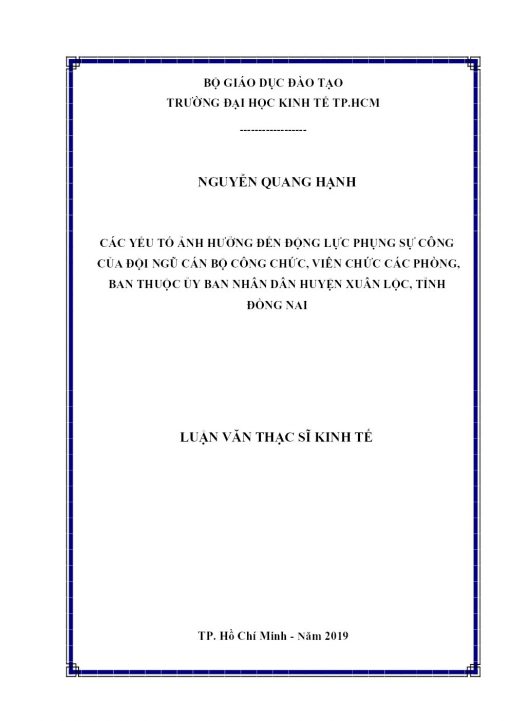 Các Yếu Tố Ảnh Hưởng Đến Động Lực Phụng Sự Công Của Đội Ngũ Cán Bộ Công Chức, Viên Chức Các Phòng, Ban Thuộc Ủy Ban Nhân Dân Huyện Xuân Lộc, Tỉnh Đồng Nai