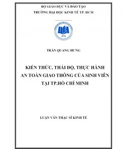 Kiến Thức, Thái Độ, Thực Hành An Toàn Giao Thông Của Sinh Viên Tại Tp.Hồ Chí Minh