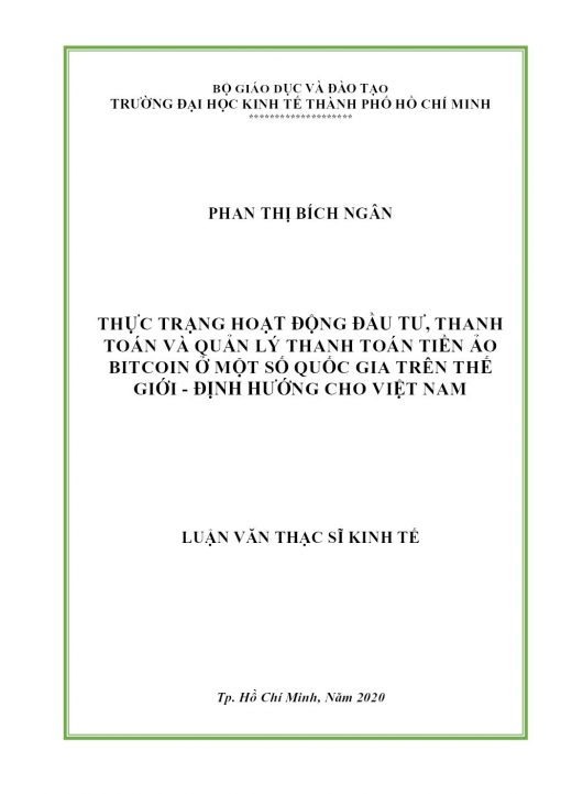 Thực Trạng Hoạt Động Đầu Tư, Thanh Toán Và Quản Lý Thanh Toán Tiền Ảo Bitcoin Ở Một Số Quốc Gia Trên Thế Giới - Định Hướng Cho Việt Nam