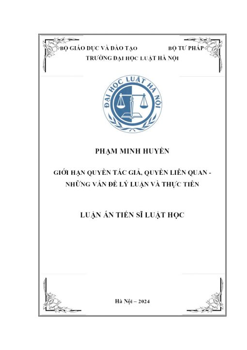 Giới Hạn Quyền Tác Giả, Quyền Liên Quan - Những Vấn Đề Lý Luận Và Thực Tiễn