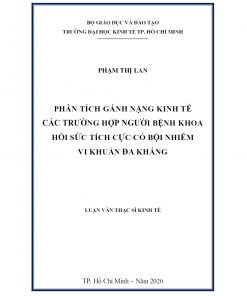 Phân Tích Gánh Nặng Kinh Tế Các Trường Hợp Người Bệnh Khoa Hồi Sức Tích Cực Có Bội Nhiễm Vi Khuẩn Đa Kháng