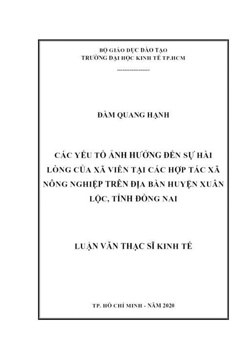 Các Yếu Tố Ảnh Hưởng Đến Sự Hài Lòng Của Xã Viên Tại Các Hợp Tác Xã Nông Nghiệp Trên Địa Bàn Huyện Xuân Lộc, Tỉnh Đồng Nai