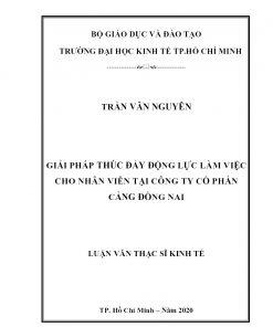 Giải Pháp Thúc Đẩy Động Lực Làm Việc Cho Nhân Viên Tại Công Ty Cổ Phần Cảng Đồng Nai