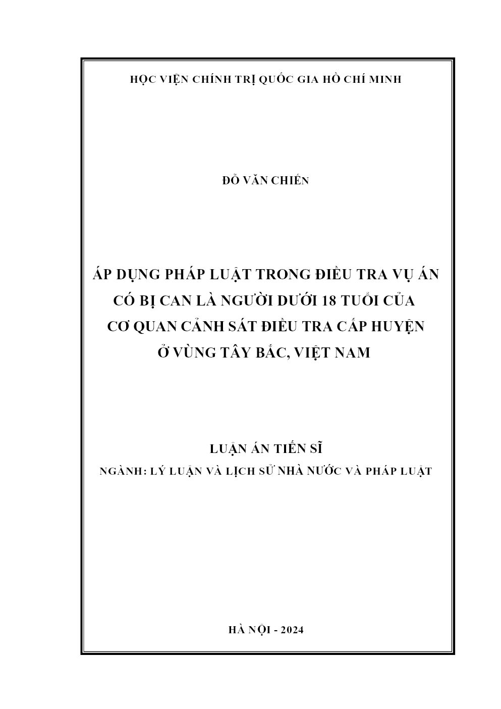 Áp Dụng Pháp Luật Trong Điều Tra Vụ Án Có Bị Can Là Người Dưới 18 Tuổi Của Cơ Quan Cảnh Sát Điều Tra Cấp Huyện Ở Vùng Tây Bắc, Việt Nam