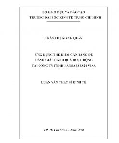 Ứng Dụng Thẻ Điểm Cân Bằng Để Đánh Giá Thành Quả Hoạt Động Tại Công Ty Tnhh Hansaeyes24 Vina