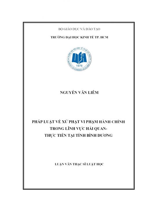 Pháp Luật Về Xử Phạt Vi Phạm Hành Chính Trong Lĩnh Vực Hải Quan - Thực Tiễn Tại Tỉnh Bình Dương
