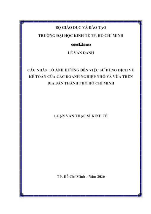 Các Nhân Tố Ảnh Hưởng Đến Việc Sử Dụng Dịch Vụ Kế Toán Của Các Doanh Nghiệp Nhỏ Và Vừa Trên Địa Bàn Thành Phố Hồ Chí Minh