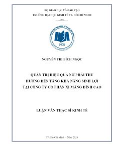 Quản Trị Hiệu Quả Nợ Phải Thu Hướng Đến Tăng Khả Năng Sinh Lợi Tại Công Ty Cổ Phần Xi Măng Đỉnh Cao