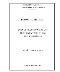 Quản Lý Nhà Nước Về Du Lịch Trên Địa Bàn Tỉnh Cà Mau Giai Đoạn 2020-2030