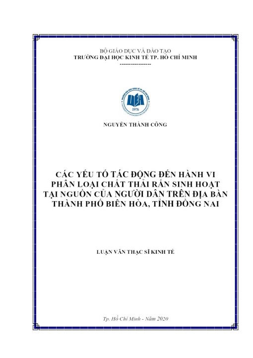 Các Yếu Tố Tác Động Đến Hành Vi Phân Loại Chất Thải Rắn Sinh Hoạt Tại Nguồn Của Người Dân Trên Địa Bàn Thành Phố Biên Hòa, Tỉnh Đồng Nai