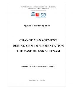 Change Management During Crm Implementation The Case Of Gsk Vietnam