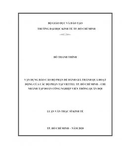 Vận dụng báo cáo bộ phận để đánh giá thành quả hoạt động của các bộ phận tại Viettel TP. Hồ Chí Minh – Chi nhánh tập đoàn công nghiệp viễn thông quân đội