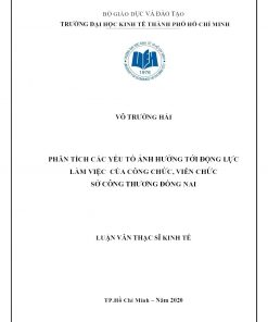 Phân Tích Các Yếu Tố Ảnh Hưởng Tới Động Lực Làm Việc Của Công Chức, Viên Chức Sở Công Thương Đồng Nai