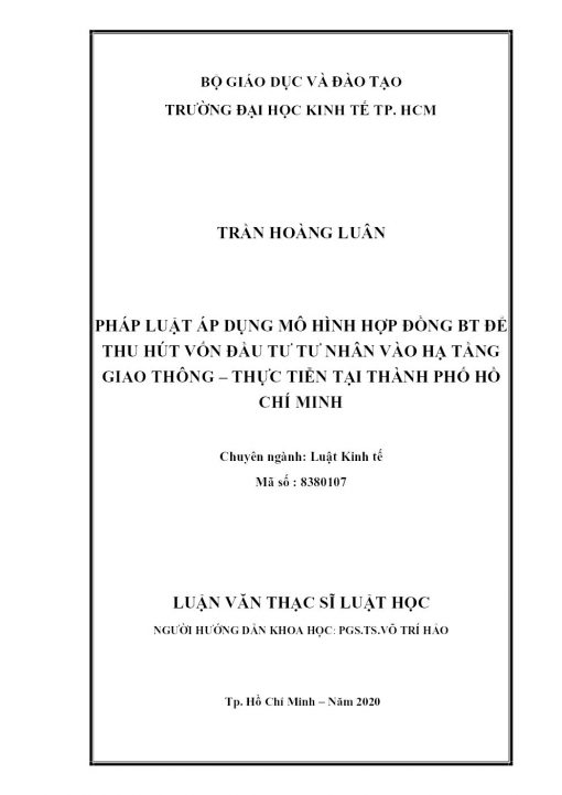 Pháp Luật áp Dụng Mô Hình Hợp Đồng Bt để Thu Hút Vốn Đầu Tư Tư Nhân Vào Hạ Tầng Giao Thông – Thực Tiễn Tại Thành Phố Hồ Chí Minh