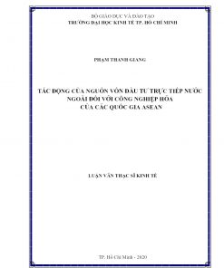 Tác Động Của Nguồn Vốn Đầu Tư Trực Tiếp Nước Ngoài Đối Với Công Nghiệp Hóa Của Các Quốc Gia Asean