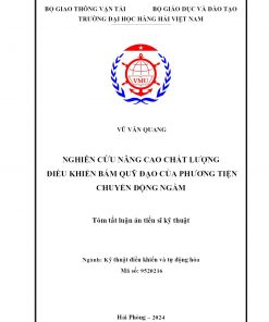 Nghiên Cứu Nâng Cao Chất Lượng Điều Khiển Bám Quỹ Đạo Của Phương Tiện Chuyển Động Ngầm
