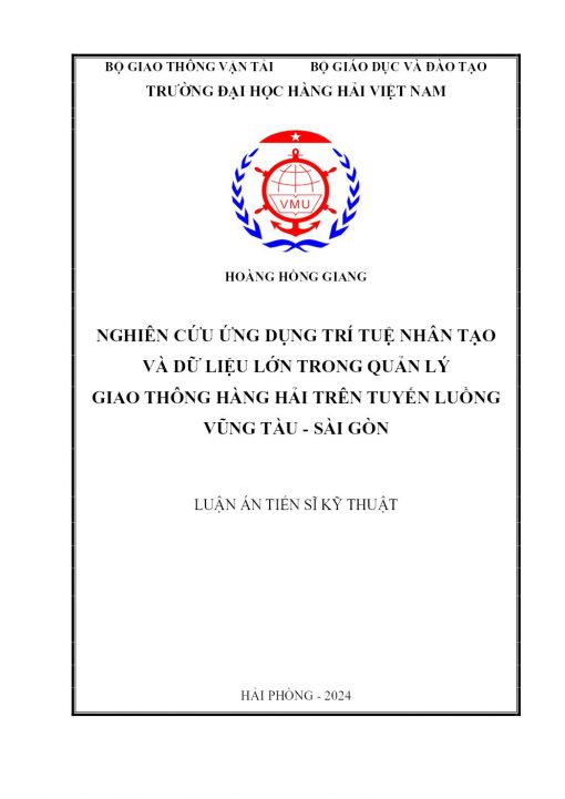 Nghiên cứu Ứng Dụng Trí Tuệ Nhân Tạo Và Dữ Liệu Lớn Trong Quản Lý Giao Thông Hàng Hải Trên Tuyến Luồng Vũng Tàu - Sài Gòn