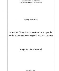 Nghiên Cứu Quản Trị Thành Tích Tại Các Ngân Hàng Thương Mại Cổ Phần Việt Nam