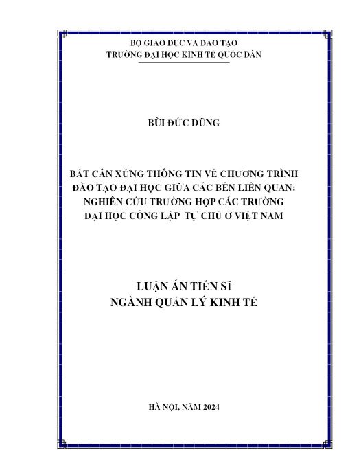 Bất Cân Xứng Thông Tin Về Chương Trình Đào Tạo Đại Học Giữa Các Bên Liên Quan: Nghiên Cứu Trường Hợp Các Trường Đại Học Công Lập Tự Chủ Ở Việt Nam