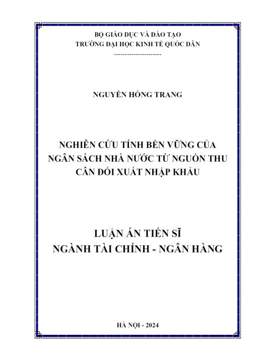 Nghiên Cứu Tính Bền Vững Của Ngân Sách Nhà Nước Từ Nguồn Thu Cân Đối Xuất Nhập Khẩu