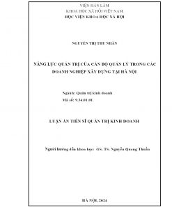 Năng Lực Quản Trị Của Cán Bộ Quản Lý Trong Các Doanh Nghiệp Xây Dựng Tại Hà Nội