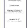 Factors Impacting Employee Job Satisfaction: Evidence From Telecommunication Companies in Laos