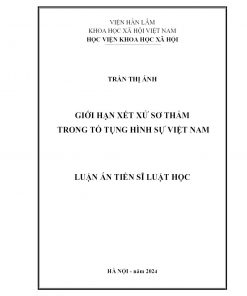 Giới Hạn Xét Xử Sơ Thẩm Trong Tố Tụng Hình Sự Việt Nam