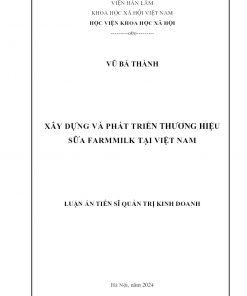 Xây Dựng Và Phát Triển Thương Hiệu Sữa Farmmilk Tại Việt Nam