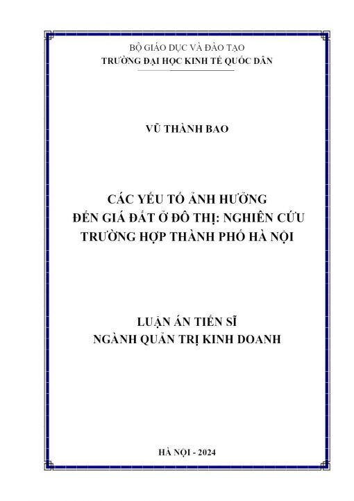 Các yếu tố ảnh hưởng đến giá đất ở đô thị: Nghiên cứu trường hợp Thành phố Hà Nội