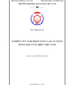 Nghiên cứu giải pháp nâng cao an toàn hàng hải vùng biển Việt Nam