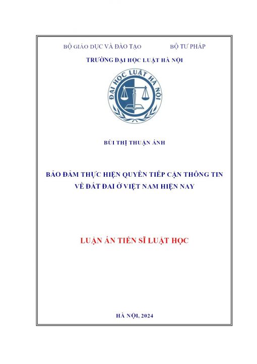 Bảo Đảm Thực Hiện Quyền Tiếp Cận Thông Tin Về Đất Đai Ở Việt Nam Hiện Nay